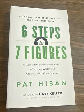 6 Steps to 7 Figures by Pat Hiban - White & Green Paperback